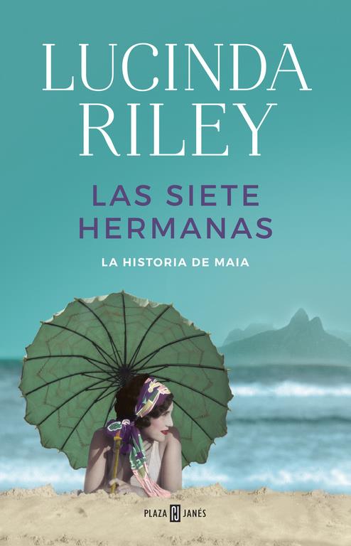 LAS SIETE HERMANAS (LAS SIETE HERMANAS 1) | 9788401017193 | RILEY, LUCINDA | Llibreria La Font de Mimir - Llibreria online Barcelona - Comprar llibres català i castellà