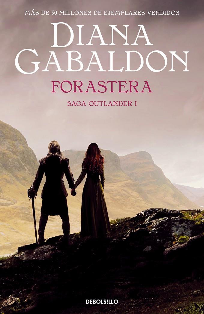 FORASTERA (SAGA OUTLANDER 1) | 9788466377782 | GABALDON, DIANA | Llibreria La Font de Mimir - Llibreria online Barcelona - Comprar llibres català i castellà