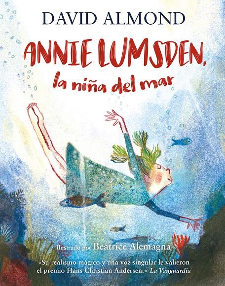 ANNIE LUMSDEN, LA NIÑA DEL MAR | 9788410346017 | ALMOND, DAVID | Llibreria La Font de Mimir - Llibreria online Barcelona - Comprar llibres català i castellà