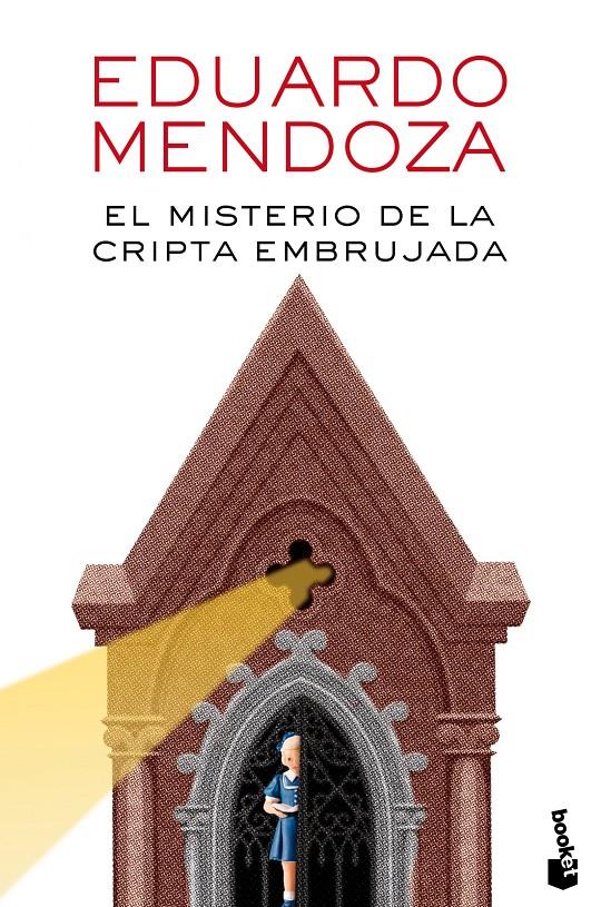 EL MISTERIO DE LA CRIPTA EMBRUJADA | 9788432225864 | EDUARDO MENDOZA | Llibreria La Font de Mimir - Llibreria online Barcelona - Comprar llibres català i castellà