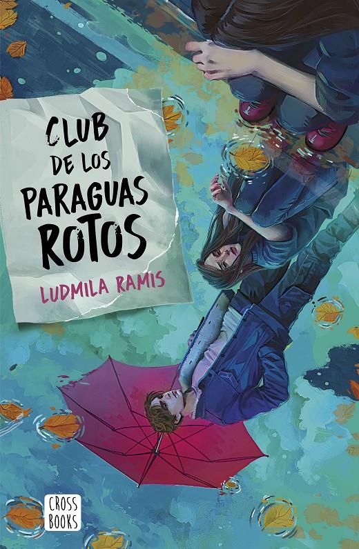 CLUB DE LOS PARAGUAS ROTOS | 9788408276401 | RAMIS, LUDMILA | Llibreria La Font de Mimir - Llibreria online Barcelona - Comprar llibres català i castellà