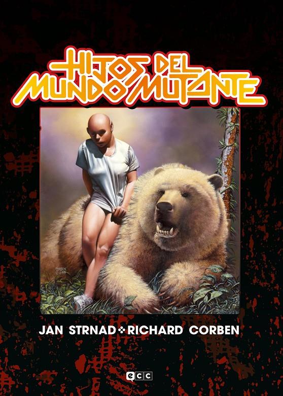 HIJOS DEL MUNDO MUTANTE | 9788418569210 | CORBEN, RICHARD | Llibreria La Font de Mimir - Llibreria online Barcelona - Comprar llibres català i castellà