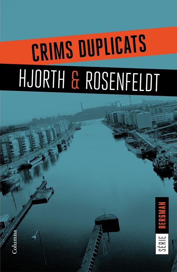 CRIMS DUPLICATS | 9788466421409 | MICHAEL HJORTH/HANS ROSENFELDT | Llibreria La Font de Mimir - Llibreria online Barcelona - Comprar llibres català i castellà