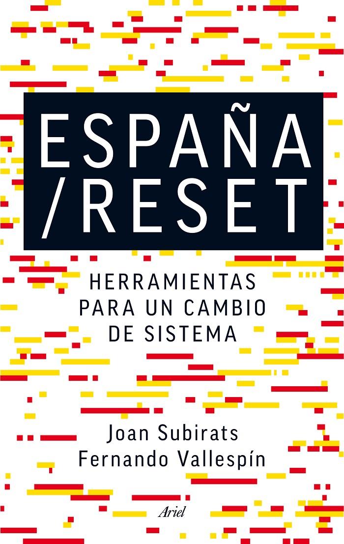 ESPAÑA/RESET | 9788434418752 | JOAN SUBIRATS HUMET/FERNANDO VALLESPÍN | Llibreria La Font de Mimir - Llibreria online Barcelona - Comprar llibres català i castellà