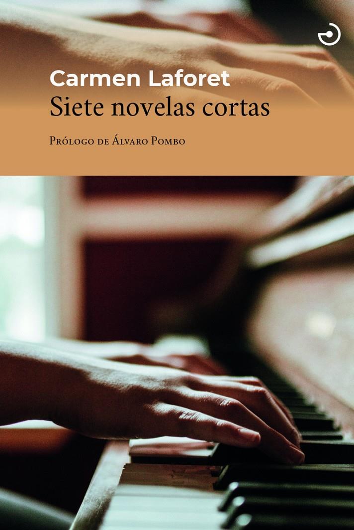 SIETE NOVELAS CORTAS (NE) | 9788415740711 | LAFORET DÍ­AZ, CARMEN | Llibreria La Font de Mimir - Llibreria online Barcelona - Comprar llibres català i castellà