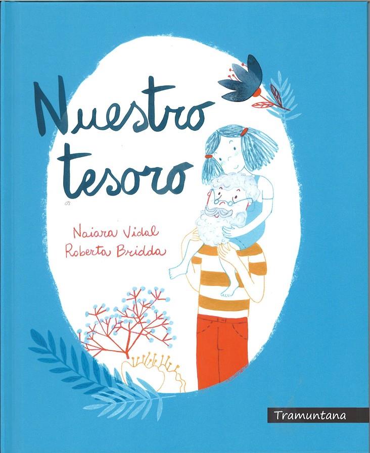 NUESTRO TESORO | 9788417303105 | VIDAL RUIZ, NAIARA | Llibreria La Font de Mimir - Llibreria online Barcelona - Comprar llibres català i castellà