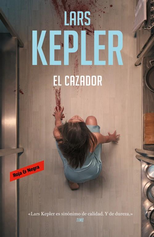 EL CAZADOR (INSPECTOR JOONA LINNA 6) | 9788417125189 | LARS KEPLER | Llibreria La Font de Mimir - Llibreria online Barcelona - Comprar llibres català i castellà