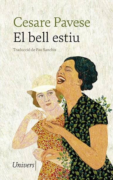 EL BELL ESTIU | 9788418887291 | PAVESE, CESARE | Llibreria La Font de Mimir - Llibreria online Barcelona - Comprar llibres català i castellà