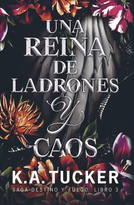 UNA REINA DE LADRONES Y CAOS | 9788419621429 | TUCKER, K.A. | Llibreria La Font de Mimir - Llibreria online Barcelona - Comprar llibres català i castellà