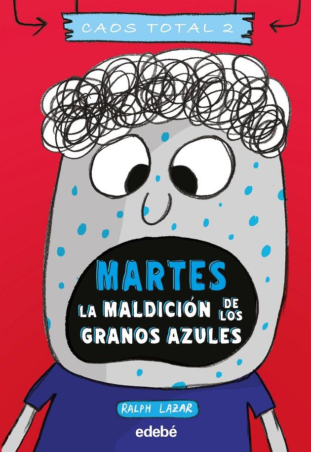 MARTES: LA MALDICIÓN DE LOS GRANOS AZULES | 9788468356778 | LAZAR, RALPH | Llibreria La Font de Mimir - Llibreria online Barcelona - Comprar llibres català i castellà