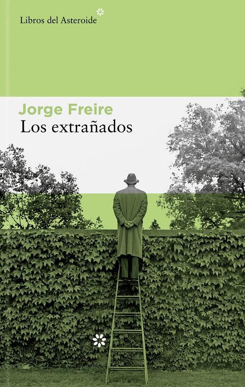 LOS EXTRAÑADOS | 9788410178168 | FREIRE GUTIÉRREZ, JORGE | Llibreria La Font de Mimir - Llibreria online Barcelona - Comprar llibres català i castellà