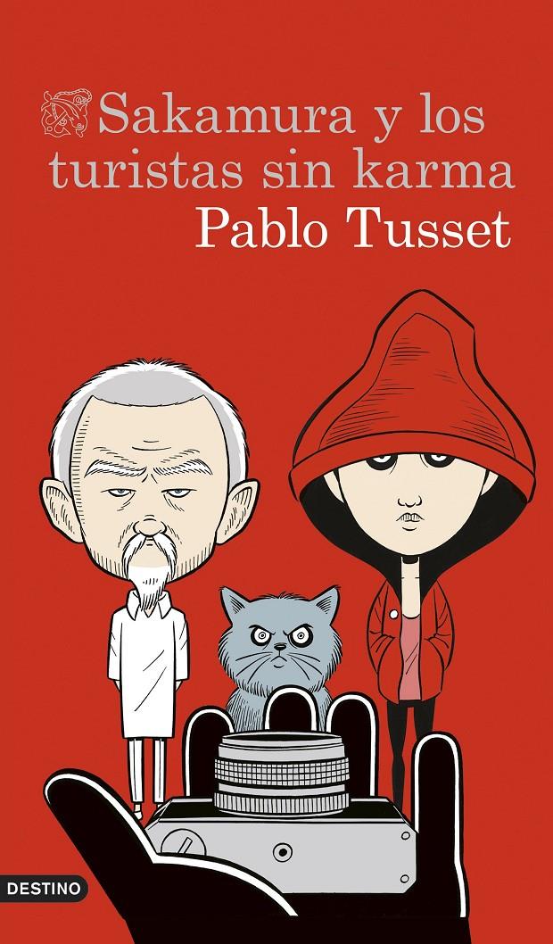 SAKAMURA Y LOS TURISTAS SIN KARMA | 9788423352432 | PABLO TUSSET | Llibreria La Font de Mimir - Llibreria online Barcelona - Comprar llibres català i castellà