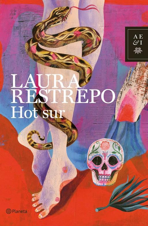 HOT SUR | 9788408019619 | LAURA RESTREPO | Llibreria La Font de Mimir - Llibreria online Barcelona - Comprar llibres català i castellà