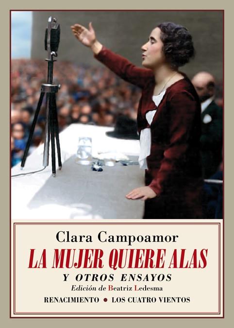 LA MUJER QUIERE ALAS Y OTROS ENSAYOS | 9788417550660 | CAMPOAMOR, CLARA | Llibreria La Font de Mimir - Llibreria online Barcelona - Comprar llibres català i castellà