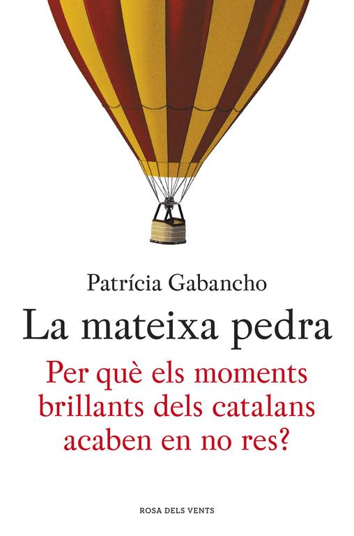 LA MATEIXA PEDRA | 9788415961864 | GABANCHO,PATRÍCIA | Llibreria La Font de Mimir - Llibreria online Barcelona - Comprar llibres català i castellà