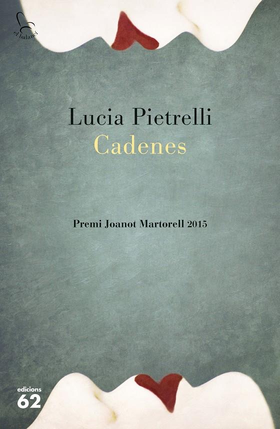 CADENES | 9788429773385 | LUCIA PIETRELLI | Llibreria La Font de Mimir - Llibreria online Barcelona - Comprar llibres català i castellà