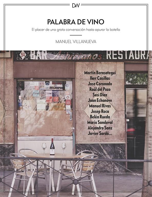 PALABRA DE VINO | 9788412272048 | VILLANUEVA, MANUEL | Llibreria La Font de Mimir - Llibreria online Barcelona - Comprar llibres català i castellà