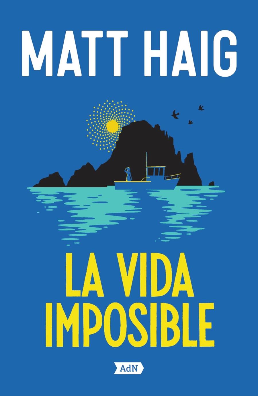 LA VIDA IMPOSIBLE | 9788410138469 | HAIG, MATT | Llibreria La Font de Mimir - Llibreria online Barcelona - Comprar llibres català i castellà