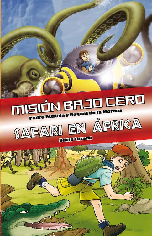 MISIÓN BAJO CERO / SAFARI EN AFRICA EDICIÓN ESPECIAL | 9788416387212 | AA.VV | Llibreria La Font de Mimir - Llibreria online Barcelona - Comprar llibres català i castellà