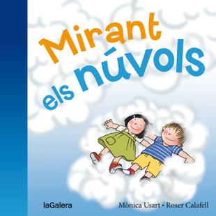 MIRANT ELS NÚVOLS | 9788424658236 | USART RODRÍGUEZ, MÒNICA | Llibreria La Font de Mimir - Llibreria online Barcelona - Comprar llibres català i castellà