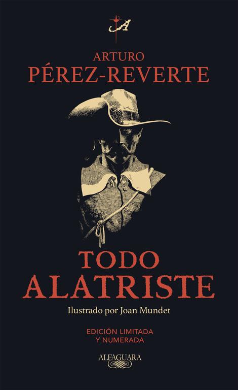 TODO ALATRISTE | 9788420412115 | PEREZ-REVERTE, ARTURO | Llibreria La Font de Mimir - Llibreria online Barcelona - Comprar llibres català i castellà