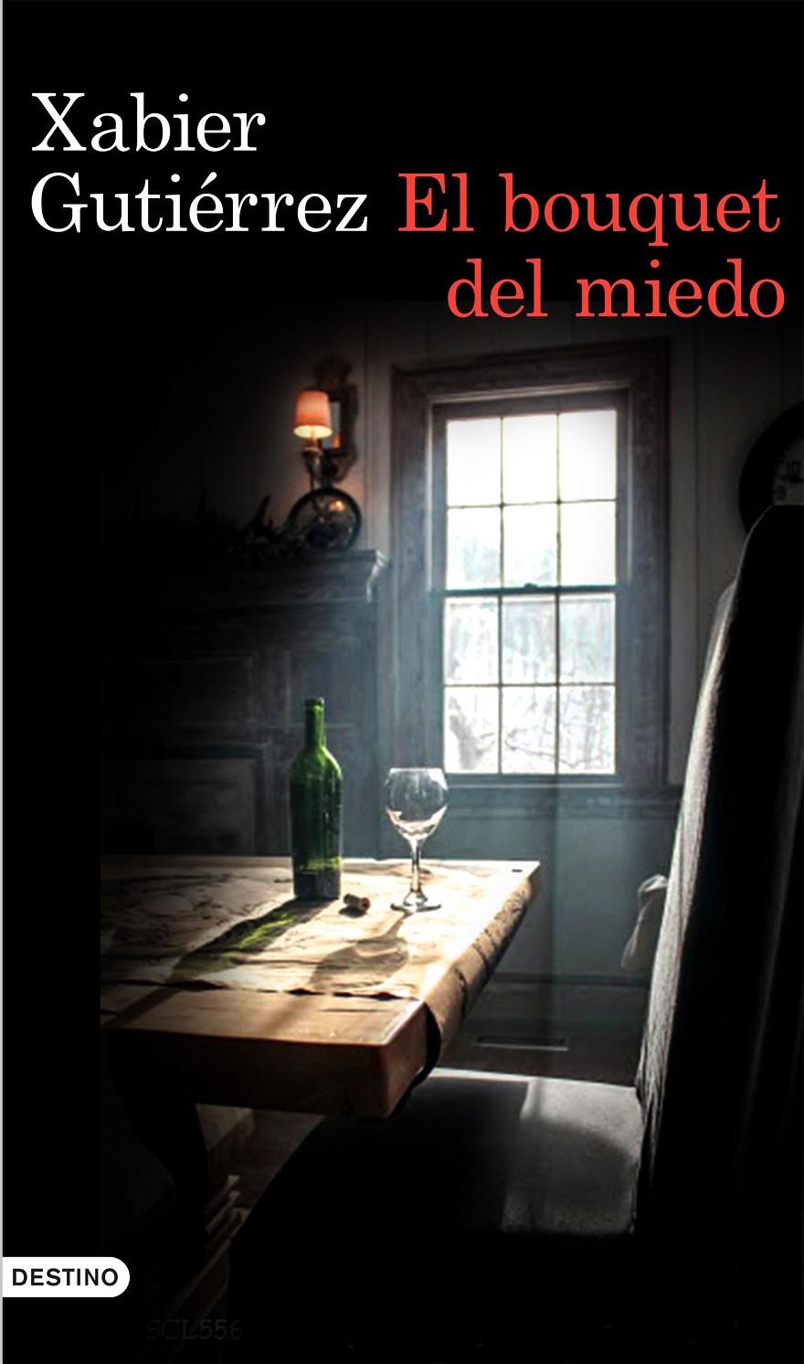 EL BOUQUET DEL MIEDO | 9788423350230 | XABIER GUTIÉRREZ | Llibreria La Font de Mimir - Llibreria online Barcelona - Comprar llibres català i castellà