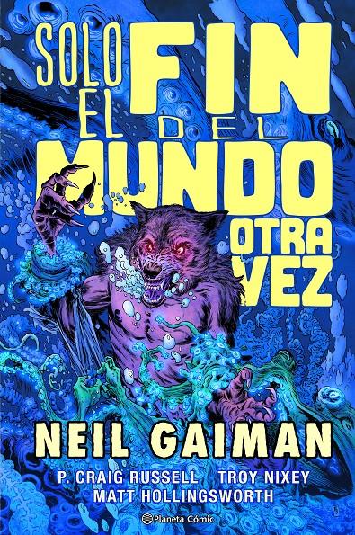 SOLO EL FIN DEL MUNDO OTRA VEZ (GAIMAN) | 9788411120302 | CRAIG RUSSELL, PHILIP | Llibreria La Font de Mimir - Llibreria online Barcelona - Comprar llibres català i castellà