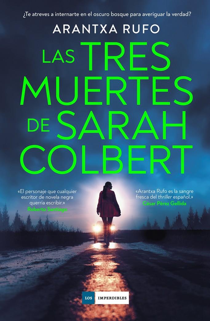 LAS TRES MUERTES DE SARAH COLBERT | 9788419834836 | RUFO, ARANTXA | Llibreria La Font de Mimir - Llibreria online Barcelona - Comprar llibres català i castellà