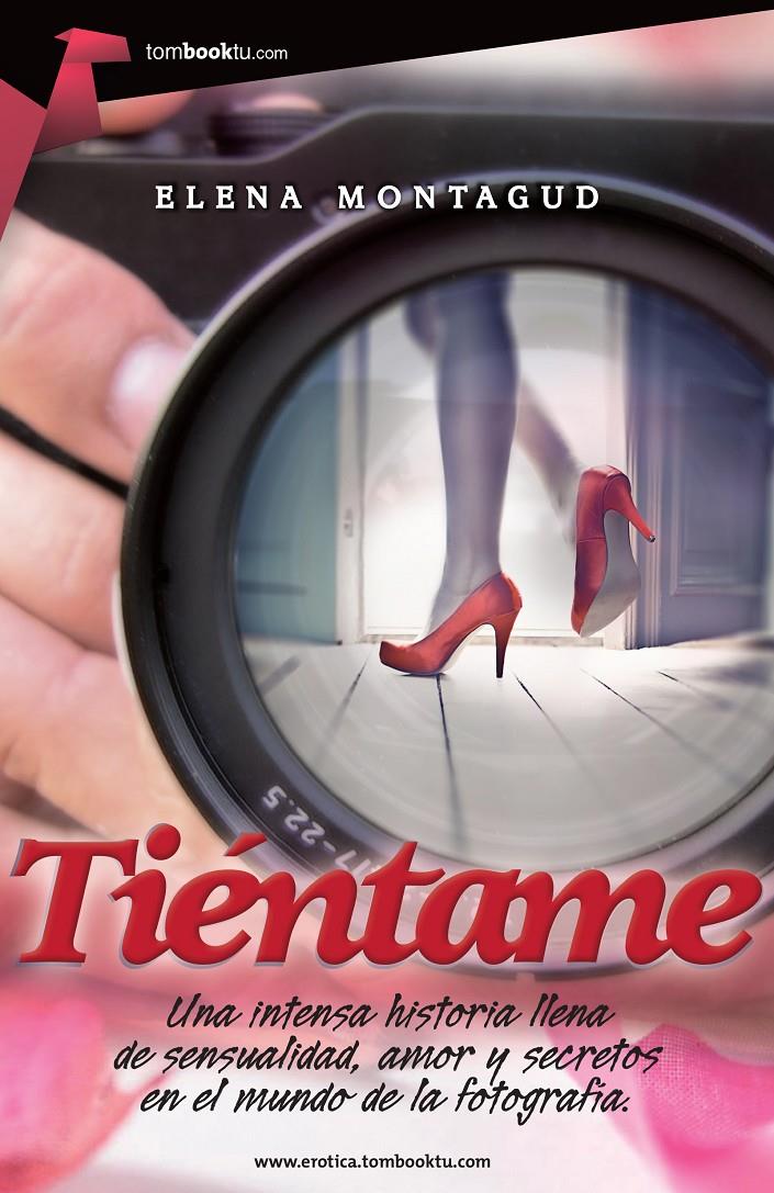 TIÉNTAME | 9788415747505 | ELENA MONTAGUD | Llibreria La Font de Mimir - Llibreria online Barcelona - Comprar llibres català i castellà