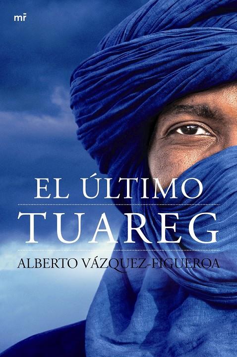 ULTIMO TUAREG EL | 9788427040953 | VAZQUEZ FIGUEROA ALBERTO | Llibreria La Font de Mimir - Llibreria online Barcelona - Comprar llibres català i castellà