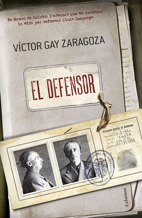 EL DEFENSOR | 9788466420075 | VÍCTOR GAY ZARAGOZA | Llibreria La Font de Mimir - Llibreria online Barcelona - Comprar llibres català i castellà