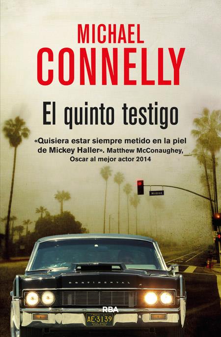 EL QUINTO TESTIGO | 9788490564493 | CONNELLY , MICHAEL | Llibreria La Font de Mimir - Llibreria online Barcelona - Comprar llibres català i castellà