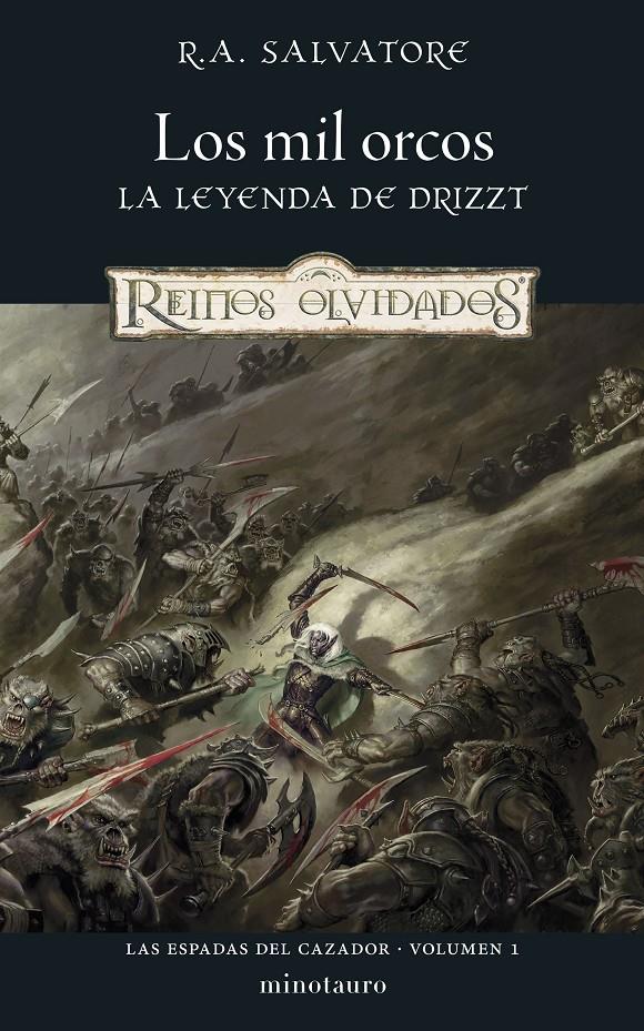 LAS ESPADAS DEL CAZADOR Nº 01/03 LOS MIL ORCOS | 9788445010983 | SALVATORE, R. A. | Llibreria La Font de Mimir - Llibreria online Barcelona - Comprar llibres català i castellà