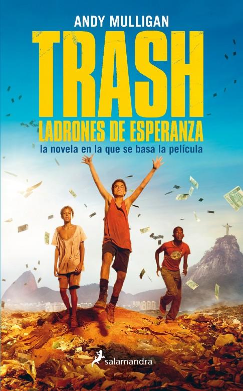 TRASH. LADRONES DE ESPERANZA | 9788498386431 | MULLIGAN, ANDY | Llibreria La Font de Mimir - Llibreria online Barcelona - Comprar llibres català i castellà