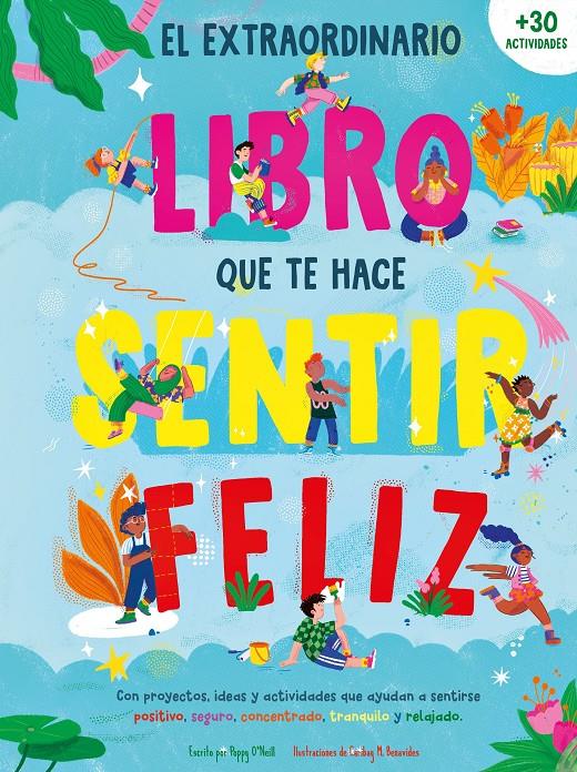 EL EXTRAORDINARIO LIBRO QUE TE HACE SENTIR FELIZ | 9788408289999 | O'NEILL, POPPY | Llibreria La Font de Mimir - Llibreria online Barcelona - Comprar llibres català i castellà