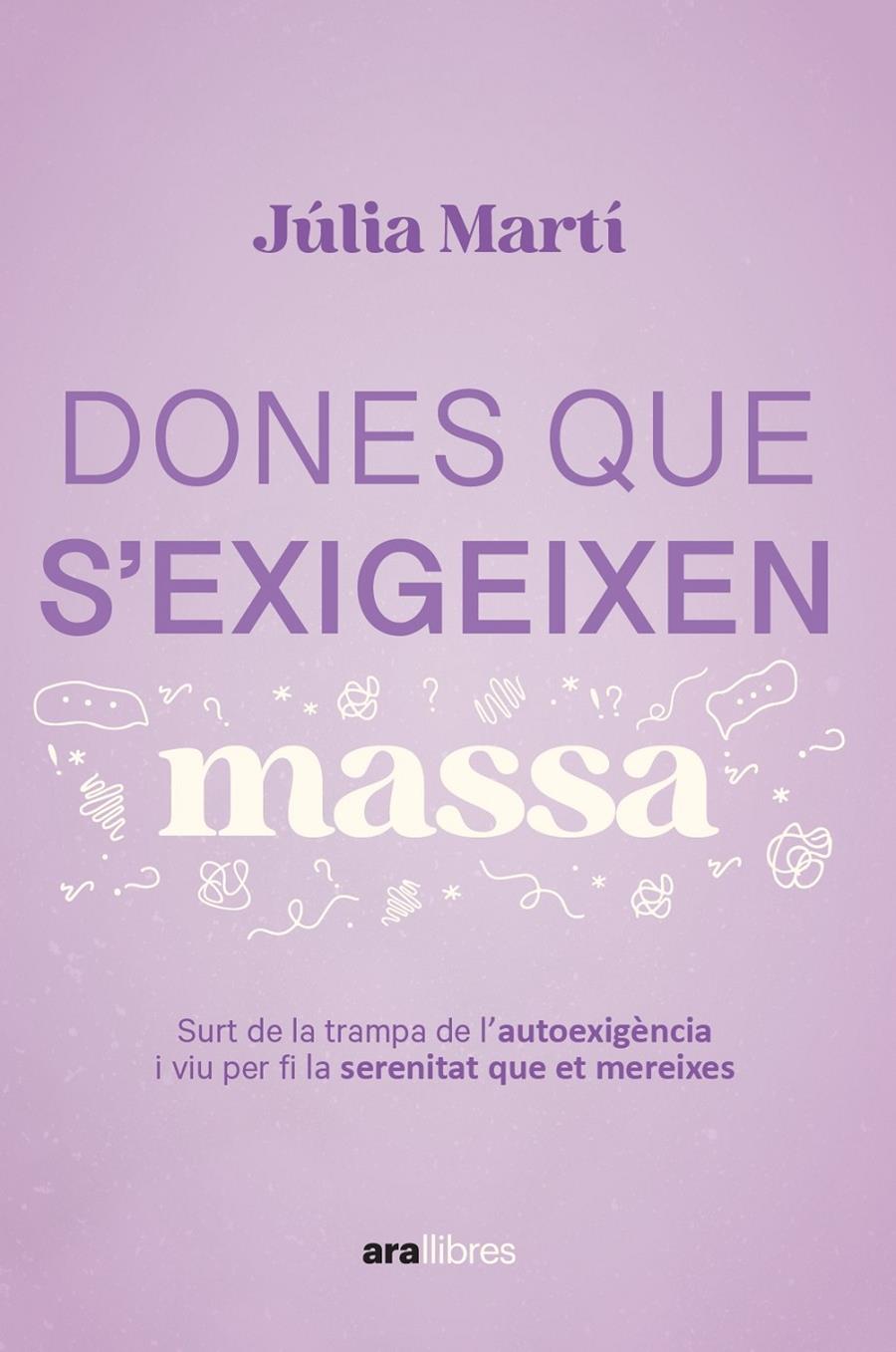 DONES QUE S'EXIGEIXEN MASSA | 9788411731157 | MARTÍ PINAR, JÚLIA | Llibreria La Font de Mimir - Llibreria online Barcelona - Comprar llibres català i castellà