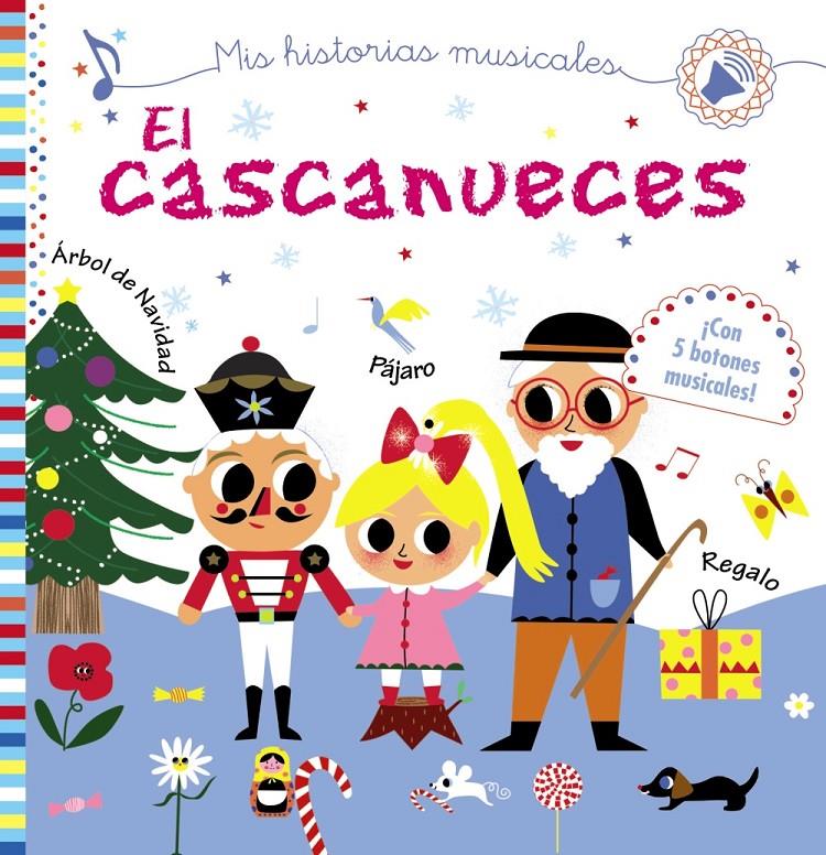 MIS HISTORIAS MUSICALES. EL CASCANUECES | 9788469625422 | DESFOUR, AURÉLIE | Llibreria La Font de Mimir - Llibreria online Barcelona - Comprar llibres català i castellà