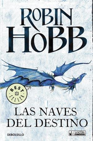 NAVES DEL DESTINO,LAS | 9788498008036 | HOBB,ROBIN | Llibreria La Font de Mimir - Llibreria online Barcelona - Comprar llibres català i castellà