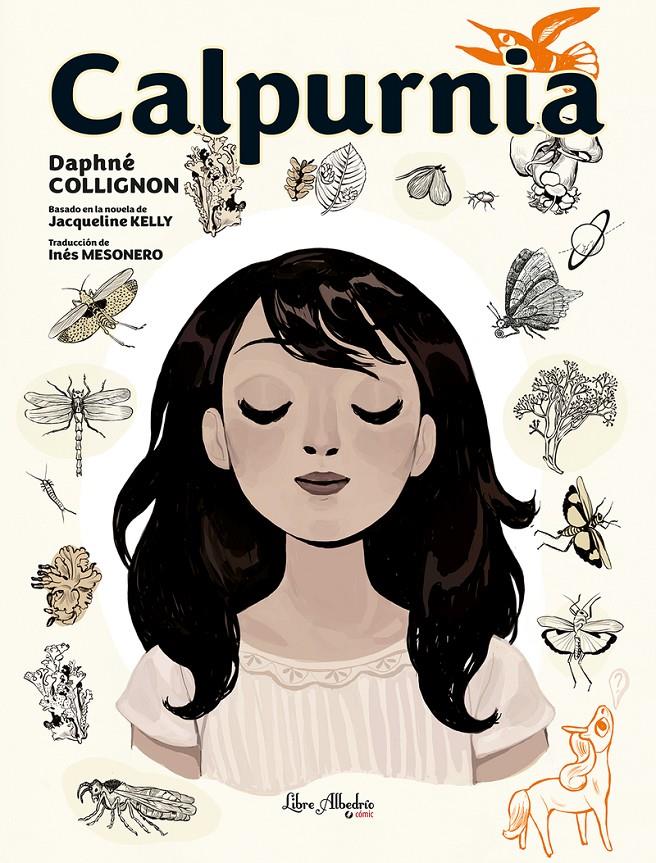 CALPURNIA | 9788412405200 | COLLIGNON, DAPHNÉ | Llibreria La Font de Mimir - Llibreria online Barcelona - Comprar llibres català i castellà