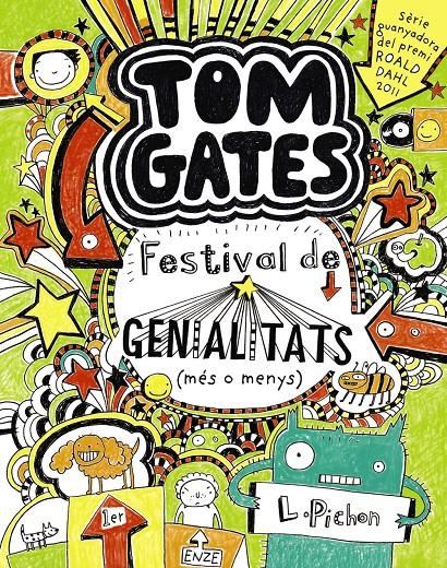 TOM GATES: FESTIVAL DE GENIALITATS (MÉS O MENYS) | 9788499064147 | PICHON, LIZ | Llibreria La Font de Mimir - Llibreria online Barcelona - Comprar llibres català i castellà