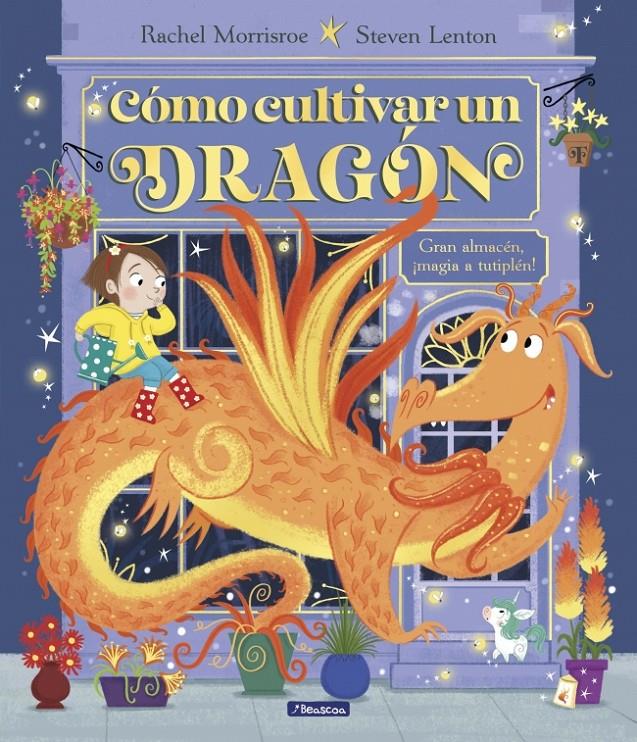 CÓMO CULTIVAR UN DRAGÓN | 9788448868321 | MORRISROE, RACHEL | Llibreria La Font de Mimir - Llibreria online Barcelona - Comprar llibres català i castellà