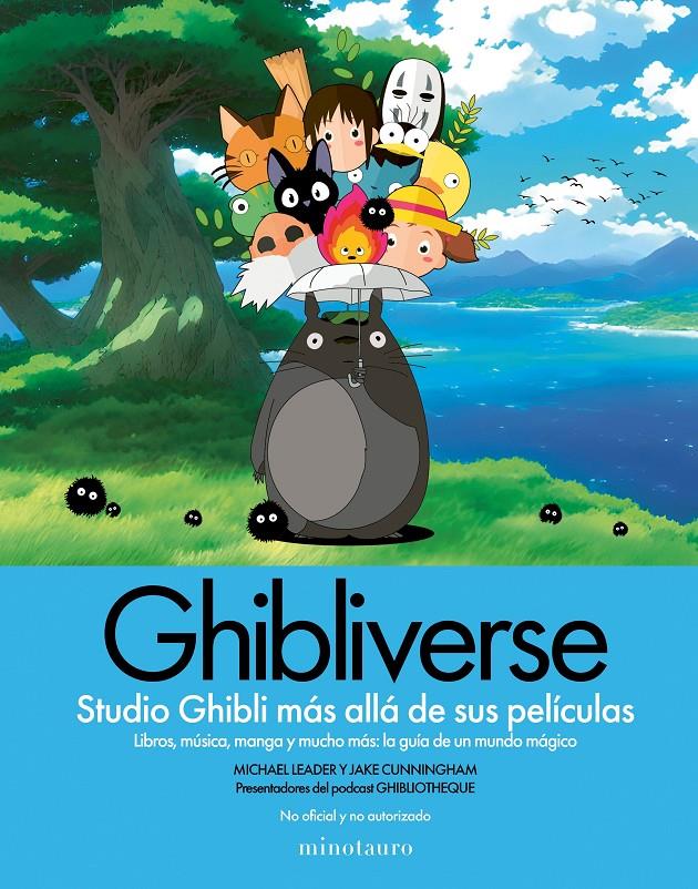 GHIBLIVERSE | 9788445018330 | CUNNINGHAM, JAKE/LEADER, MICHAEL | Llibreria La Font de Mimir - Llibreria online Barcelona - Comprar llibres català i castellà