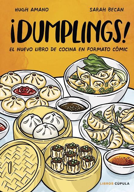 ¡DUMPLINGS! EDICIÓN TAPA BLANDA | 9788448041984 | AMANO Y SARAH BECAN, HUGH | Llibreria La Font de Mimir - Llibreria online Barcelona - Comprar llibres català i castellà