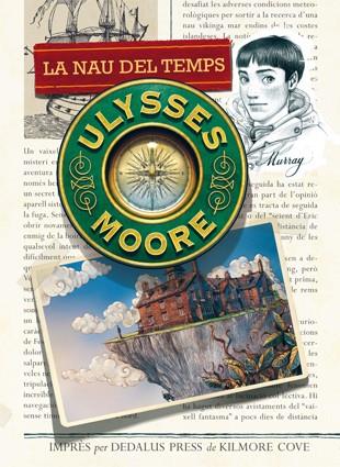 LA NAU DEL TEMPS | 9788424651596 | MOORE, ULYSSES | Llibreria La Font de Mimir - Llibreria online Barcelona - Comprar llibres català i castellà