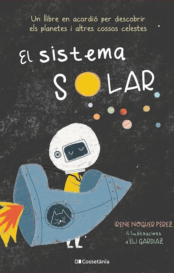 EL SISTEMA SOLAR | 9788413560991 | NOGUER PÉREZ, IRENE | Llibreria La Font de Mimir - Llibreria online Barcelona - Comprar llibres català i castellà