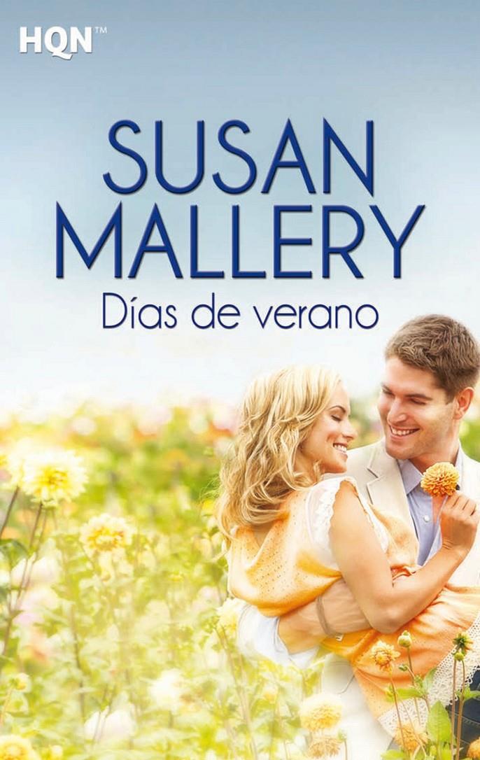 DIAS DE VERANO | 9788468727776 | MALLERY SUSAN | Llibreria La Font de Mimir - Llibreria online Barcelona - Comprar llibres català i castellà