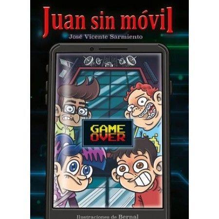 JUAN SIN MÓVIL 2 | 9788412323276 | SARMIENTO ILLÁN, JOSÉ VICENTE | Llibreria La Font de Mimir - Llibreria online Barcelona - Comprar llibres català i castellà