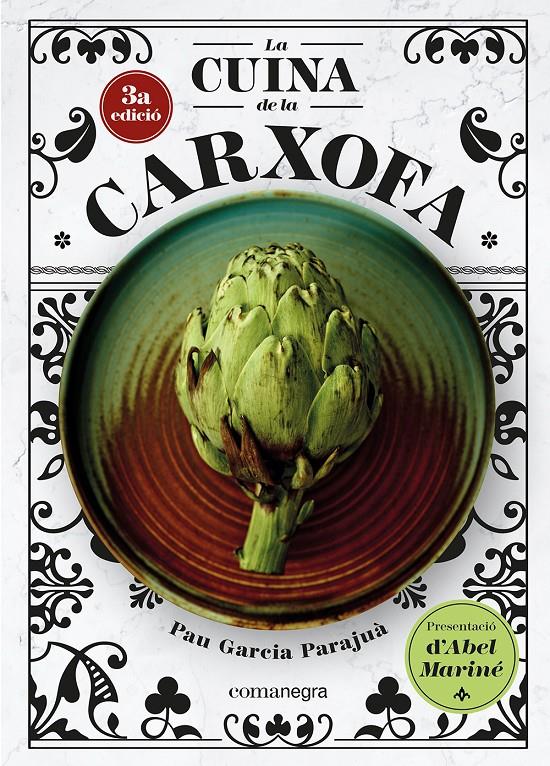 LA CUINA DE LA CARXOFA | 9788410161320 | GARCIA PARAJUÀ, PAU | Llibreria La Font de Mimir - Llibreria online Barcelona - Comprar llibres català i castellà