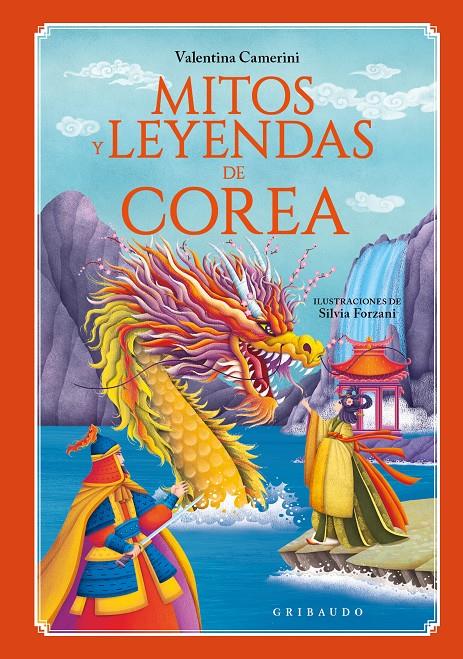 MITOS Y LEYENDAS DE COREA | 9788412901160 | CAMERINI, VALENTINA | Llibreria La Font de Mimir - Llibreria online Barcelona - Comprar llibres català i castellà