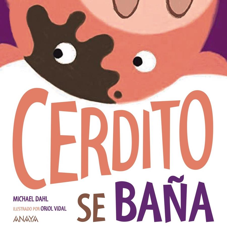 CERDITO SE BAÑA | 9788469885574 | DAHL, MICHAEL | Llibreria La Font de Mimir - Llibreria online Barcelona - Comprar llibres català i castellà